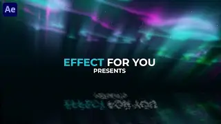 Aurora Title Effect In After Effects |After Effects Tutorial | Effect For You