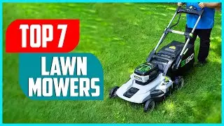 Best Lawn Mowers 2024 | Top 7 Best Lawn Mowers Review