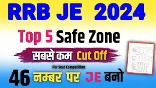 rrb je safe zone 2024 | rrb je per seat Competition | Top 5 zone lowest Cut off | total form fill up