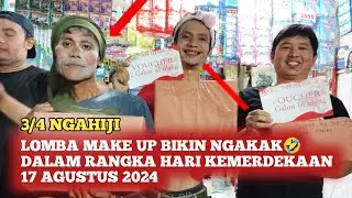 LOMBA MAKE UP SUAMI BIKIN NGAKAK!!! 17 AGUSTUS 2024