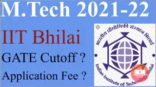 IIT Bhilai M.Tech Admission Notification Out | For Mechanical Only