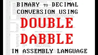{125} Binary to Decimal Conversion using the Double Dabble Method in 68 bytes of 8085 Assembly