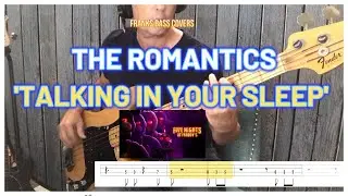 “Talking In Your Sleep”- The Romantics - Bass Cover (tab & lyrics) FRANKS BASS COVERS