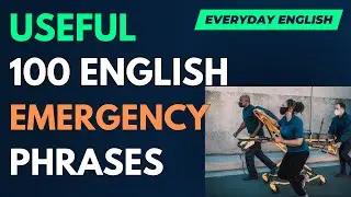 Use These Emergency English Phrases In Real Life Situations!