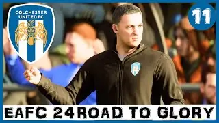 EAFC 24 Owen Coyle Colchester Utd RTG Career Mode Ep11 - Strong Opposition!
