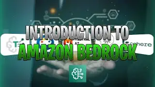 Introduction to Amazon Bedrock