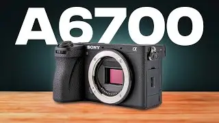 The Sony A6700 is a BEAST? (my honest opinion)
