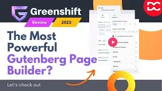 Greenshift WP Review 2024: Features, Pros & Cons