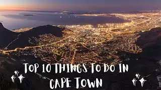 The ultimate travel guide for Cape Town