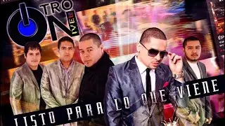 Grupo Otro Nivel Ft Larry Hernandez 2020 Listo para lo que viene ( EL Chino Antrax)