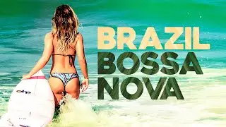Brazil Summer Vibes - Positive Bossa Nova