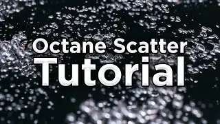 Octane Scatter Tutorial - C4D