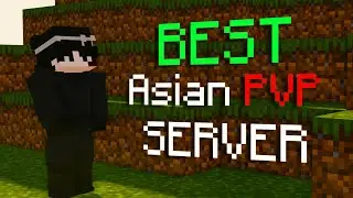 The BEST Asian Pvp Servers