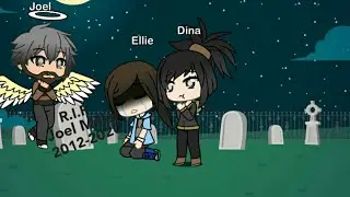 Ellie-Thought the valley(The last of us 2) | GachaLife Music Video | GLMV