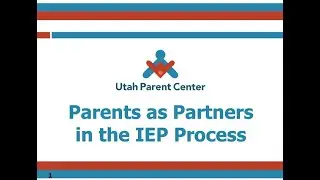 Parents as Partners in the IEP Process