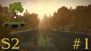 Vintage Story S2E1 | Eventyret Starter