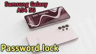 How To Set Screen Lock Password In Samsung Galaxg A54 5G,Samsung Galaxg A54 5G
