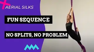 No Splits? No Problem! 3 Pose AERIAL SILKS Sequence for BEGINNERS / advanced beginners