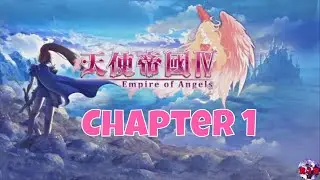 Empire of Angels IV - Chapter 1 Gameplay Walkthrough (PS4 Pro Walkthrough)