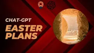 Planning your EASTER Services and CHAT-GPT