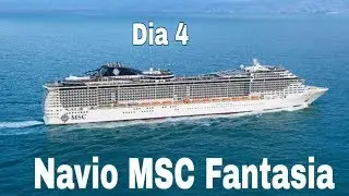 Navio MSC Fantasia - Vlog Dia 4