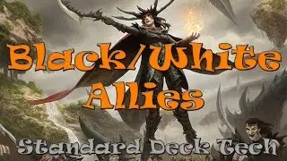 Black/White Allies: Oath Of The Gate Watch  Standard Deck Tech