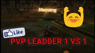 Dragon Nest Mobile | PVP Leadder 1 VS 1 Job Mercenary