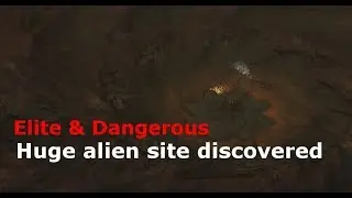 Huge alien site discovered (Elite Dangerous)