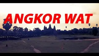 ANGKOR WAT (Kamboçya'nın Güzel Tapınakları)