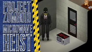 The 'Microwave Heist' Plan | Project Zomboid with Rapskilian