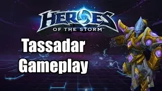 Heroes of the Storm Gameplay: Tassadar