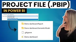 Power BI Project Files - PBIP - Perfect for version control