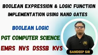 Implementation of Boolean Expression and Logic Function using only NAND Gates with Solved Examples