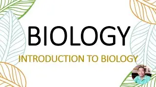 Introduction to Biology
