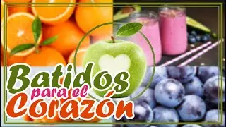 💖🥑🍊🍇🍏 Batidos Saludables y Jugos Para el Corazón | SALUDABLEMENTE TV