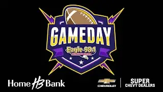 Eagle 98.1 Gameday | Nov 26, 2022 | LSU vs. Texas A&M