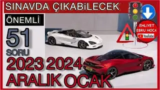 ANİMASYONLU SORU EKLEDİK/ 2023 ARALIK 2024 OCAK EHLİYET SINAV SORULARI/ 2023 ARALIK EHLİYET SINAVI