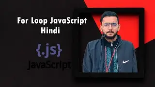 For loop in javascript hindi | how to use for loop | loops in javascript | javascript in hindi