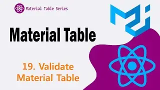 19. Validation in Material Table | Material UI