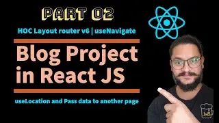 Create HOC Layout and Pass data to another page In ReactJS | Part 02