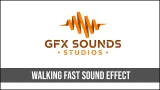 Walking Fast Sound Effect