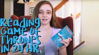 READING VLOG: Reading A Game of Thrones in 24 Hours