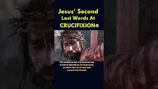 Jesus' Second Last Words 😢😱 