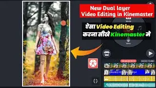 Kinemaster video editing | Double Layer Photo whatsapp status video Editing Tutorial #whatsappstatus