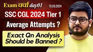 Exam Charcha Day 1 Average Attempts || Exact Qn Analysis should be Banned ?