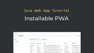 Java tutorial: Turning an app into a Progressive Web App (PWA) (part 13)