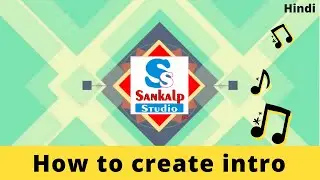 How to create an intro for a YouTube channel | How To Make Intros For YouTube Videos