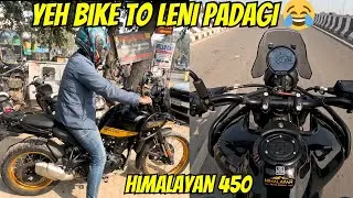 NEW HIMALAYAN 450 KI TEST RIDE | NEW BIKE LENE KA MAAN HO GYA
