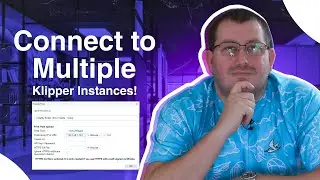 Orca Slicer – Connecting Multiple Printers on Same Klipper Device
