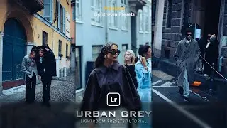 FREE Urban Grey Preset | Lightroom Mobile Tutorial + Download